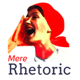 Mere Rhetoric show