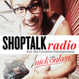 Shop Talk Radio with Nick Onken show