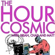 The Hour Cosmic show