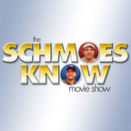 Schmoes Know Movies Show show