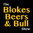 The Blokes, Beers &amp; Bull Show - Video show