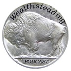 WEALTHSTEADING Wealth Building Principles with John Pugliano show