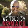 As Told By Nomads Podcast with Tayo Rockson I Embrace Your Global Identity show