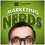 Marketing Nerds by Search Engine Journal show