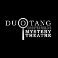 DCMT - Duotang Chesterfield's Mystery Theatre show