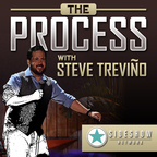 The Process with Steve Treviño show