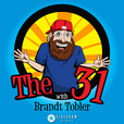 The 31 with Brandt Tobler show