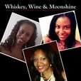 Whiskey, Wine and Moonshine show