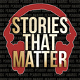 Stories That Matter show