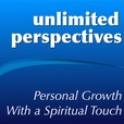 Unlimited Perspectives - Personal Growth With a Spiritual Touch show