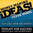 MONEY MAKING iDEAS!: Earn Income from your ideas show