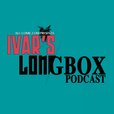 Ivar's Longbox show