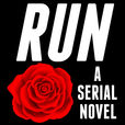 Run, An Episodic Suspense Thriller show