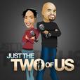 Just the Two of Us show