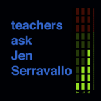 Teachers Ask Jen Serravallo show