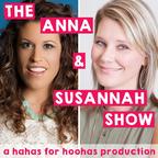 The Anna and Susannah Show show