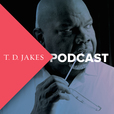 TD Jakes Podcast show