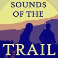 Sounds of the Trail show