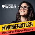 Women in Tech Podcast, hosted by Espree Devora show