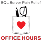 SQL Server Pain Relief: Office Hours show