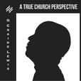 True Church Perspective show