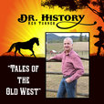 Dr. History's Tales of the Old West show