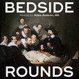 Bedside Rounds show