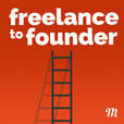 Freelance to Founder show