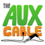 The Aux Cable show