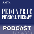 Pediatric Physical Therapy - Pediatric Physical Therapy Podcast show