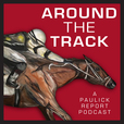 Around the Track | Horse Radio Network show