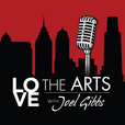 Love the Arts with Joel Gibbs show