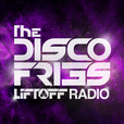 Disco Fries - Liftoff Radio show