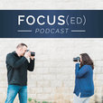 Focus(ed) Podcast show