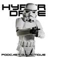 Hyperdrive, le podcast Star Wars ! show