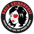 Daily Grindhouse Podcast show