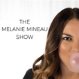 The Melanie Mineau Show show