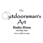 The Outdoorsman's Art Podcast show