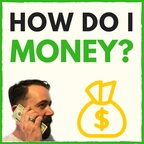 How Do I Money? With Derek & Carrie | Pay off Debt | Budget | Save Money | Grow your net worth | Personal Finance | Debt Free show