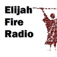 ElijahFireRadio show