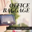 Office Baggage show