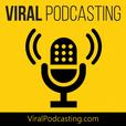 Viral Podcasting show