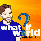 What If World - Stories for Kids show