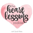 Heart Lessons Podcast show