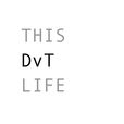 This DvT Life show