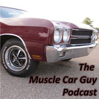 The Muscle Car Guy Podcast show