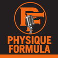 Physique Formula Podcast show