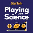 StarTalk Playing with Science show