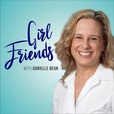 Girlfriends with Danielle Bean show