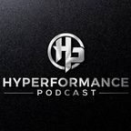 Hyperformance Podcast show